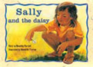 Sally and the Daisy PM Red Set 2 Fiction de Beverley Randell