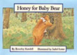 Honey for Baby Bear PM Blue Set 1 Level 9 de Beverley Randell