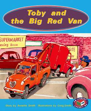 Toby and the Big Red Van PM Level 15&16 Set B Orange