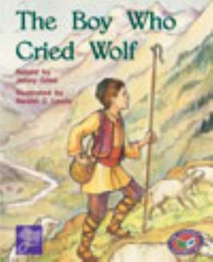 The Boy Who Cried Wolf PM Tales and Plays Level 19 Purple de Jenny Giles