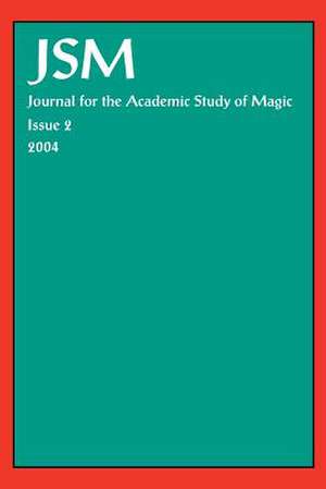 Journal for the Academic Study of Magic, Issue 2 de Dave Evans