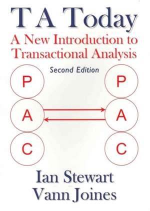 T A Today: A New Introduction to Transactional Analysis de Ian Stewart