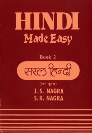 Hindi Made Easy de J. S. Nagra