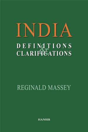 India: Definitions And Clarifications de REGINALD MASSEY