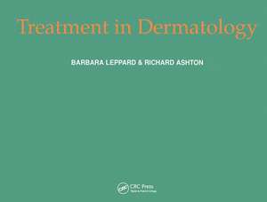 Treatment in Dermatology de Barbara Leppard