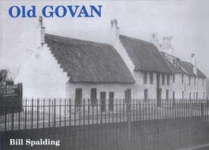 Old Govan de Bill Spalding