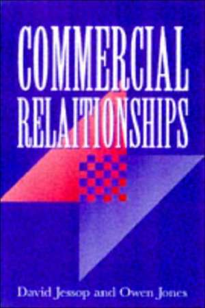 Commercial Relationships de Mark Moore