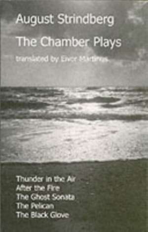 The Chamber Plays de August Strindberg