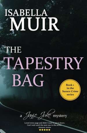 The Tapestry Bag de Isabella Muir