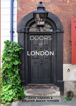 Doors of London de Melanie Backe-Hansen