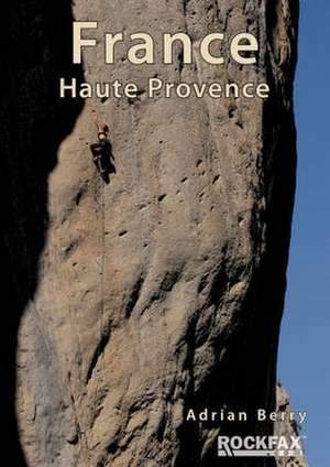 France Haute Provence de Adrian Berry