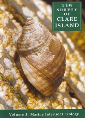 New Survey of Clare Island: Marine Intertidal Ecology de Alan Myers