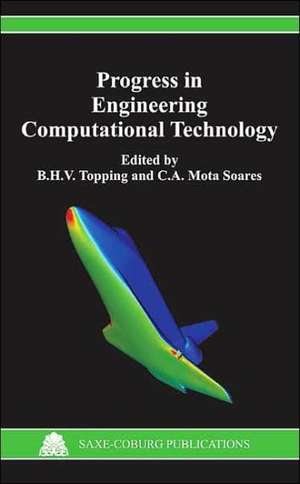 Progress in Engineering Computational Technology de B. H. V. Topping