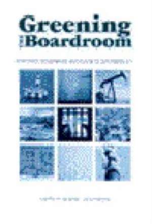 Greening the Boardroom: Corporate Governance and Business Sustainability de Grant Ledgerwood