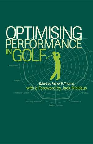 Optimising Performance in Golf de Patrick Thomas