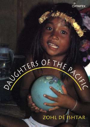 Daughters of the Pacific de Zohl De Ishtahr