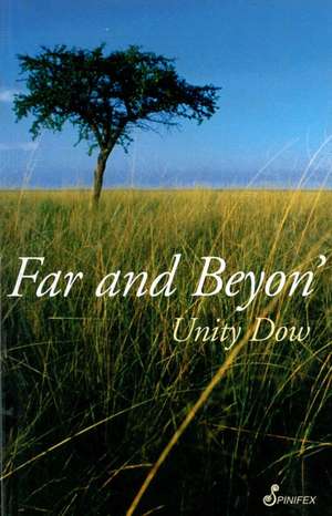 Far and Beyon' de Unity Dow