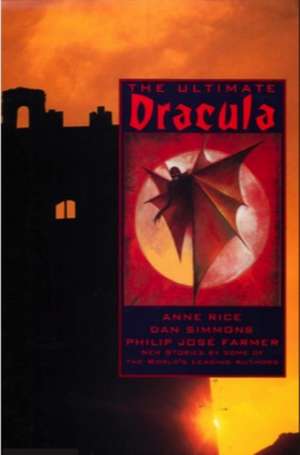 Ultimate Dracula de Byron Preiss