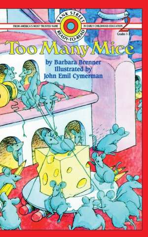 Too Many Mice de Barbara Brenner