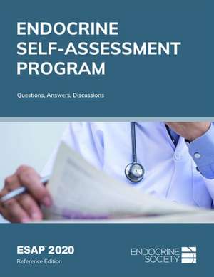 ESAP 2020 Endocrine Self-Assessment Program Questions, Answers, Discussions de Lisa R Tannock