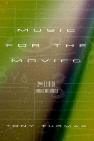 Music for the Movies de Tony Thomas