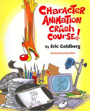 Character Animation Crash Course! de Eric Goldberg.