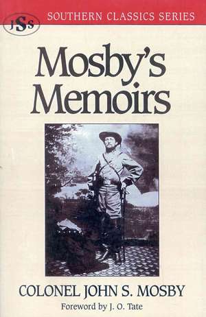 Mosby's Memoirs de John S. Mosby