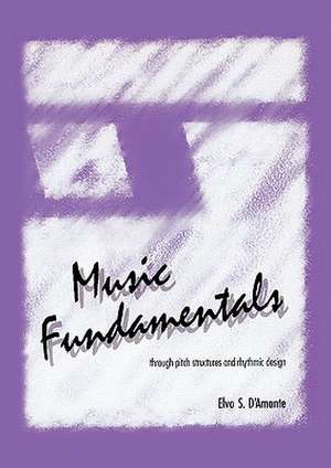 Music Fundamentals de Elvo S. D'Amante