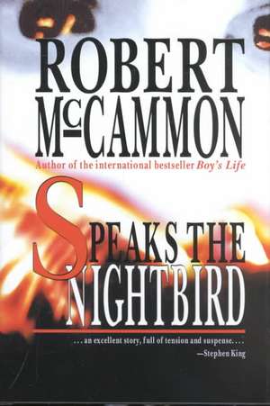 Speaks the Nightbird de Robert R. McCammon