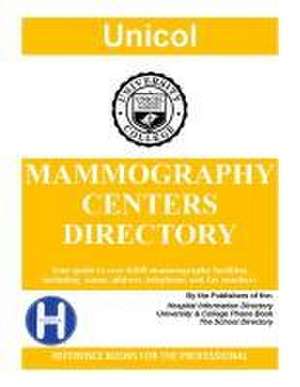 Mammography Centers Directory, 2024 Edition de Henry a Rose