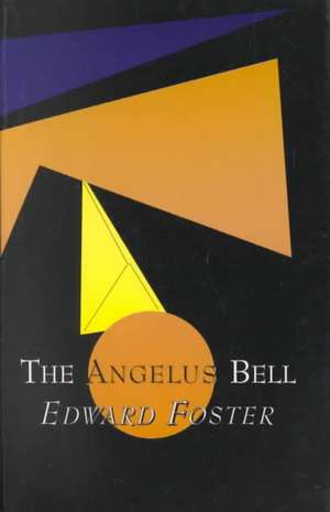 The Angelus Bell de Edward Foster