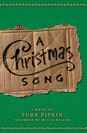 A Christmas Song de Turk Pipkin