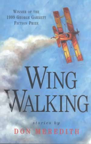 Wing Walking de Don Meredith