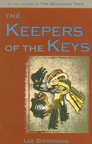 The Keepers of the Keys de Lee Dickinson