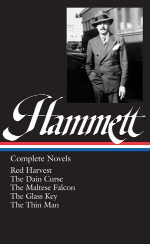 Dashiell Hammett: Complete Novels de Dashiell Hammett