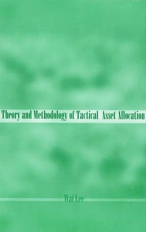 Theory Method Tact Asset Allocation de Lee