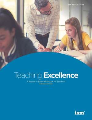 Teaching Excellence: A Research-Based Workbook for Teachers de Barbara Beachley