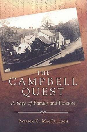 The Campbell Quest de Patrick C MacCulloch