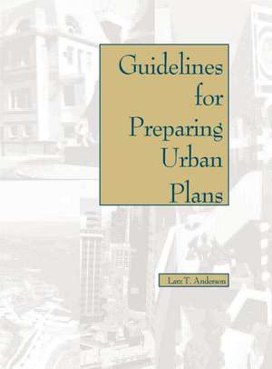 Guidelines for Preparing Urban Plans de Larz Anderson