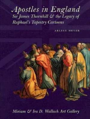 Apostles in England de Arline Meyer