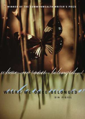 Where We Once Belonged de Sia Figiel