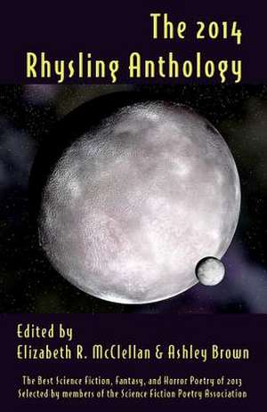 The 2014 Rhysling Anthology de McClellan, Elizabeth R.