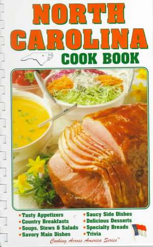 North Carolina Cook Book de Janice Therese Mancuso