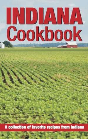 Indiana Cook Book de Golden West Publishers