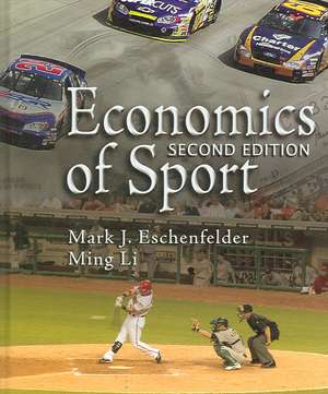 Economics of Sport de Mark J. Eschenfelder