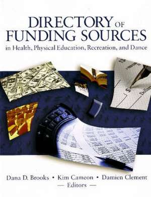 Directory of Funding Sources de Dana D. Brooks