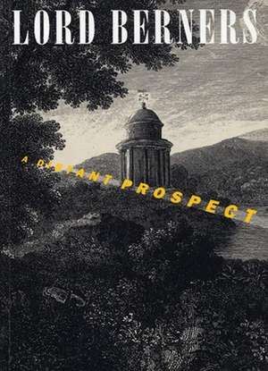 A Distant Prospect de Lord Berners