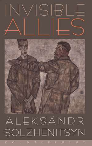 Invisible Allies de Aleksandr Isaevich Solzhenitsyn