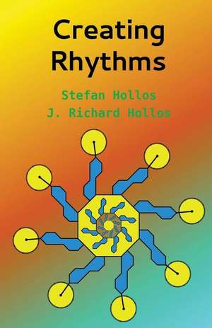 Creating Rhythms: Problems and Solutions