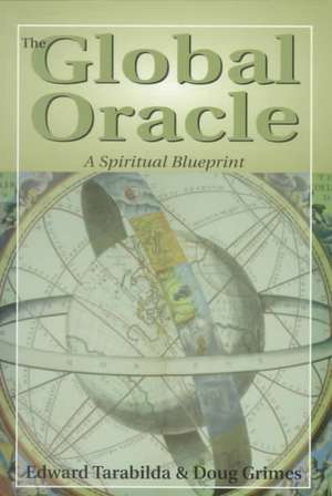 The Global Oracle de Edward Tarabilda